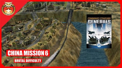 cnc generals 6|China Mission 6 on Brutal .